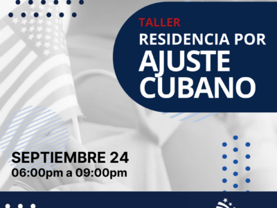 TALLER RESIDENCIA POR AJUSTE CUBANO – 23 SEPTIEMBRE