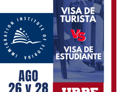 VISA DE TURISTA VS VISA DE ESTUDIANTE – 26 AGOSTO