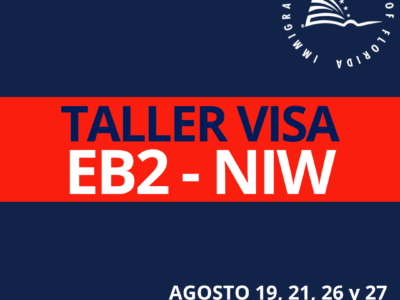 TALLER EB2 NIW – 19 AGOSTO