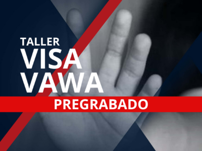 VISA VAWA – 17 Y 19 DE JULIO