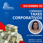 TAXES CORPORATIVOS – 03 DICIEMBRE