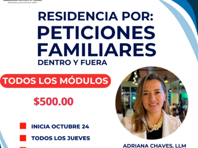 RESIDENCIA BASADA EN PETICIONES FAMILIARES (DENTRO Y FUERA) – 24 OCTUBRE