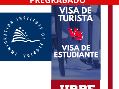 VISA DE TURISTA VS VISA DE ESTUDIANTE – GRABADO