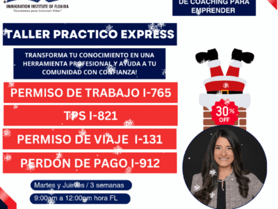 TALLER PRÁCTICO PERMISO  DE TRABAJO, TPS, PERMISO DE VIAJE Y PERDON DE PAGO – 21 ENERO