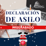 DECLARACIÓN DE ASILO – GRABADO