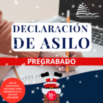 DECLARACIÓN DE ASILO – GRABADO