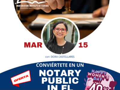 NOTARY PUBLIC EN FLORIDA – 15 MARZO