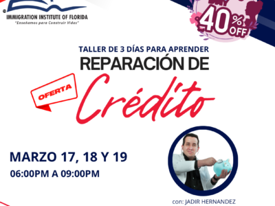 REPARACIÓN DE CRÉDITO – 17 MARZO